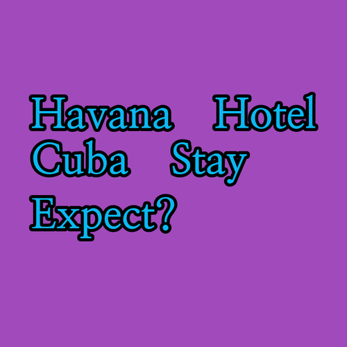 Melia’s Cuba Hotel Services Ended: What to Verify Before Booking in Havana Melia’s Cuba Hotel Services Ended: What to Verify Before Booking in Havana